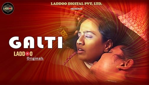 Galti Hot Short Film Laddoo