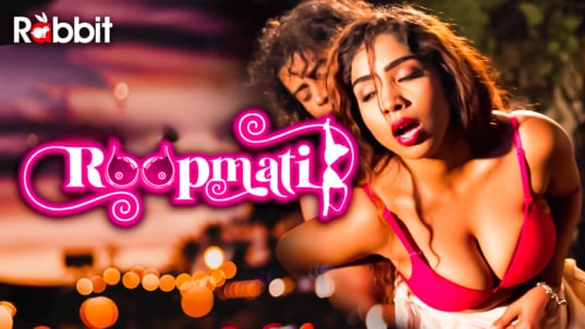 Roopmati EP2 Hot Hindi RabbitMovies Web Series