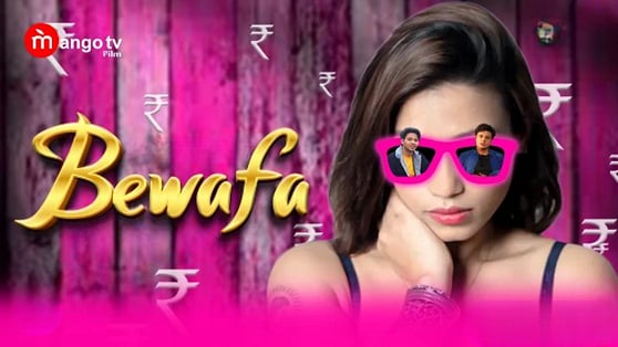 Bewafa EP1 Hot Hindi MangoTV Web Series