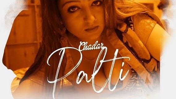 Chadar Palti EP2 Hot Hindi Kaddu Web Series